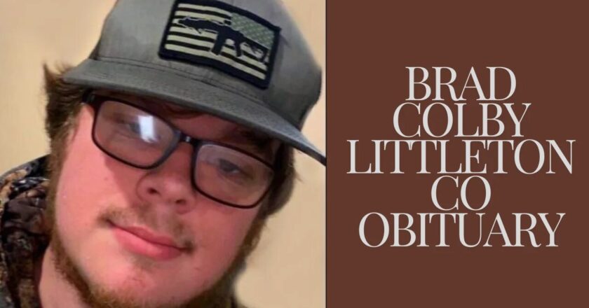 Celebrating a Legacy: brad colby littleton co obituary A Tribute and Obituary